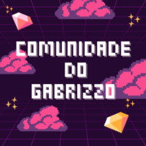 Comunidade do gabrizzo