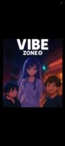 Vibe zone